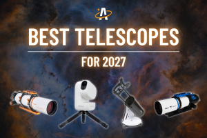 Best Telescopes for 2027