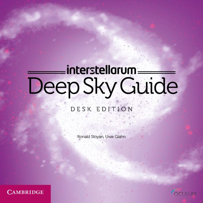 interstellarum Deep Sky Guide, Desk Edition [By Stoyan and Glahn] 