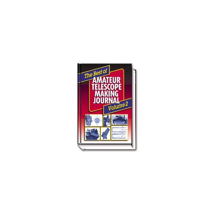 The Best of Amateur Telescope Making Journal - Vol 2 [By Cook]
